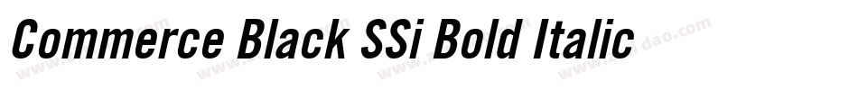 Commerce Black SSi Bold Italic字体转换
